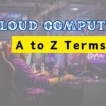 DevOps A to Z Terms